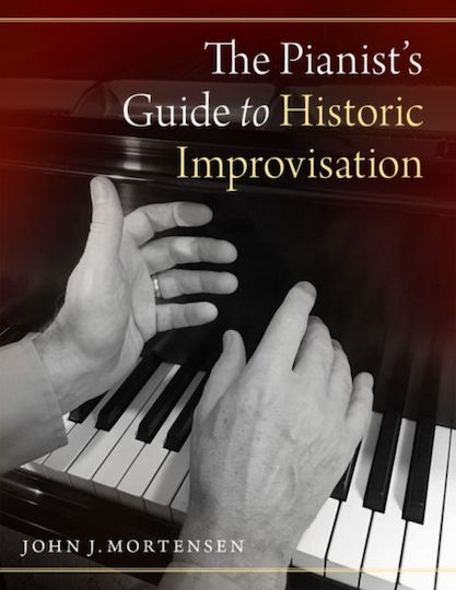 Oxford University Press Pianist's Guide To Historic Improvisation