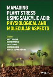 Managing Plant Stress Using Salicylic Acid