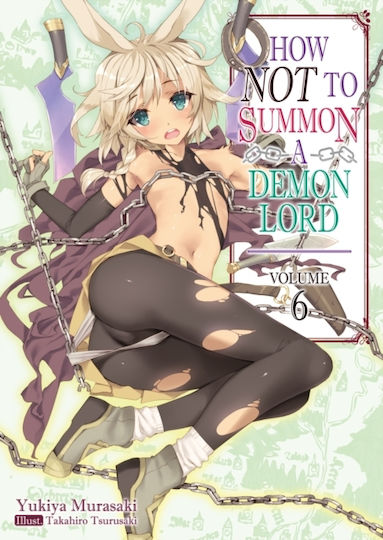 How Not To Summon A Demon Lord Bd. 06