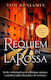 Requiem in La Rossa