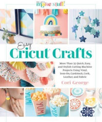 Easy Cricut® Crafts