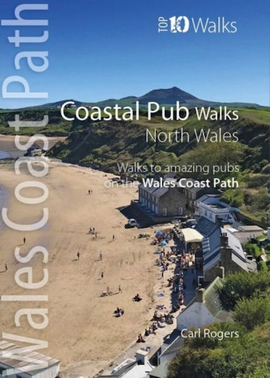 Coastal Pub Walks: North Wales Coastal Pub Walks: North Wales