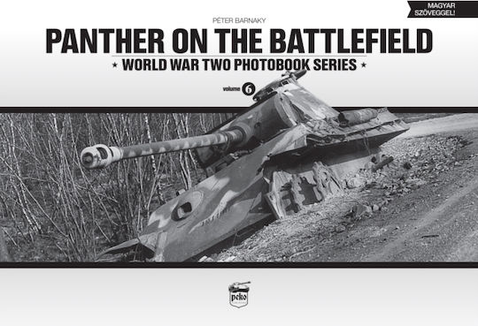 Panther On The Battlefield: World War Two Photobook Series Panther On The Battlefield: World War Two Photobook Series