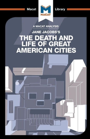 Analysis Of Jane Jacobs's The Death And Life Of Great American Cities