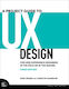 Project Guide To Ux Design