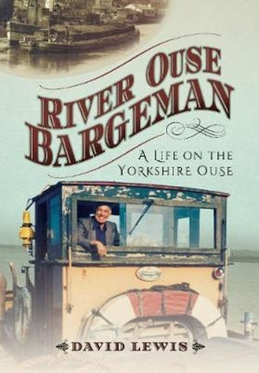 River Ouse Bargeman River Ouse Bargeman