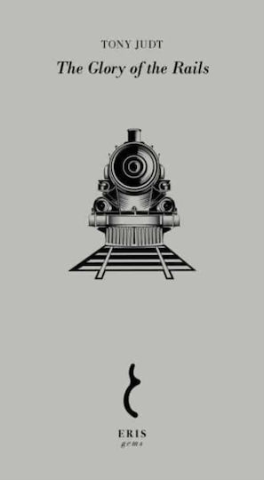 Glory Of The Rails