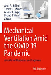 Mechanical Ventilation Amid The Covid