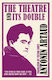 Theatre And Its Double (annotated Edition)