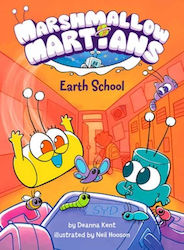 Marshmallow Martians Earth School