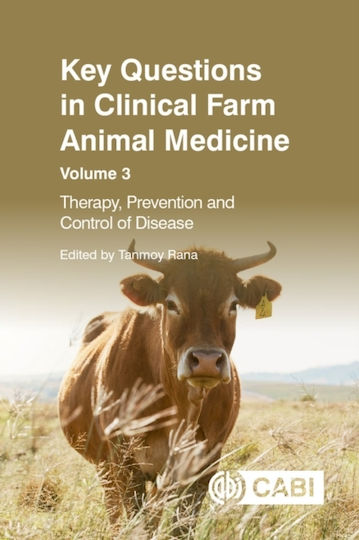 Key Questions In Clinical Farm Animal Medicine, Volume 3