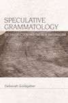 Speculative Grammatology