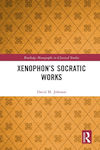 Xenophon’s Socratic Works