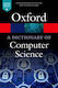 Wörterbuch Informatik Oxford University Press Taschenbuch Softcover
