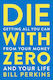 Die Zero Harpercollins Publishers Inc Paperback Softback