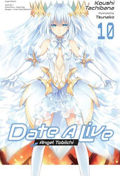 Date A Live, Vol. 10 (light Novel)