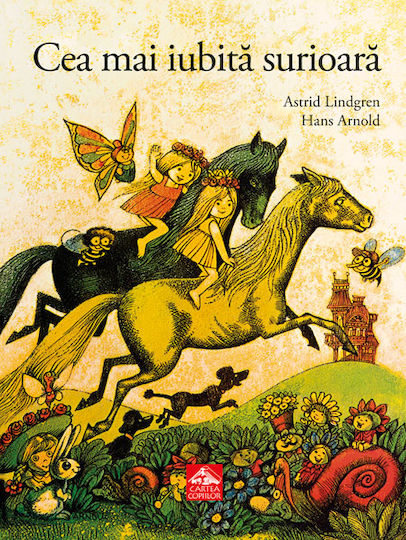 The Most Beloved Sister Astrid Lindgren The Most Beloved Sister Astrid Lindgren