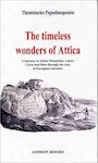 The Timeless Wonders Of Attica, A Journey to Attica Mountains, lakes, Caves and Sites through the eyes of European travelers