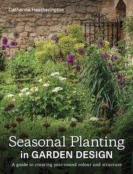 Seasonal Planting In Garden Design