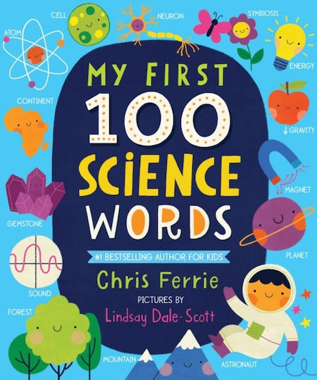 My First 100 Science Words Sourcebooks Inc Board Book My First 100 Science Words Sourcebooks Inc Board Book