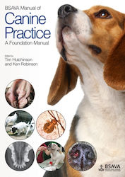 Bsava Manual de Practică Canină Asociația Veterinară Britanică pentru Animale Mici Copertă Moale în format Paperback