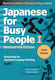Japanese Busy People 1 Kana Edition Revised 4th Edition Kodansha America Inc Paperback Softback