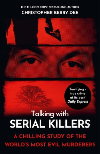 Talking With Serial Killers Talking With Serial Killers