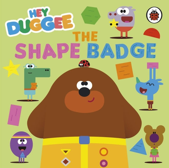Hey Duggee: The Shape Badge Hey Duggee: The Shape Badge