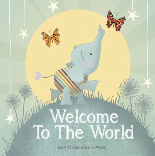 Welcome To The World Welcome To The World