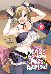Please Go Home Miss Akutsu Vol 6 Seven Seas Entertainment Llc Paperback Softback