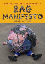 Rag Manifesto Quickthorn Paperback Softback