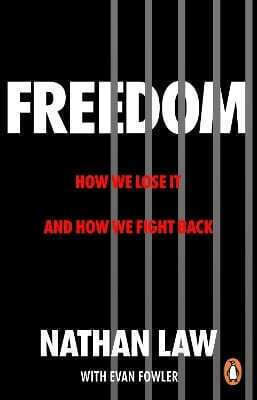 Freedom How We Lose It How We Fight Back Evan Fowler Penguin Transworld