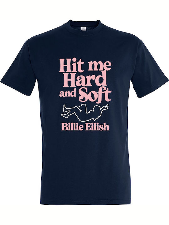 T-shirt Unisex " Hit Me Hard Soft Billie Eilish...