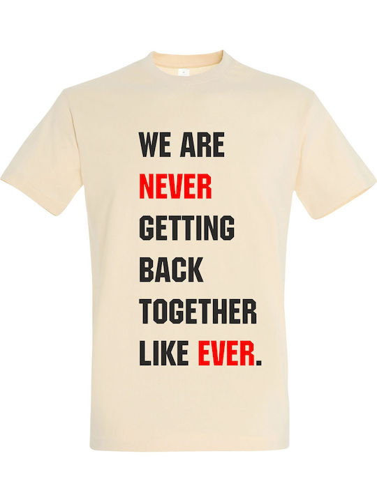 T-shirt Unisex " Taylor Swift We Are Never Gett...