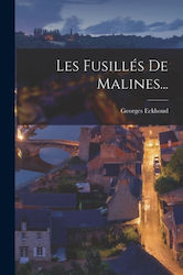 Les Fusilles De Malines