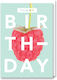 Greeting Card Birthday 12x17cm