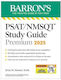 Psat/nmsqt Premium Study Guide 2025 2 Practice Tests Comprehensive Review 200 Online Drills Brian W Stewart M.ed