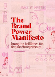 The Brand Power Manifesto A Creative Roadmap For Female Entrepreneurs Chloé Baldwin B.v 1112