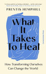 What it Takes to Heal