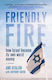 Friendly Fire