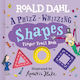 Roald Dahl A Phizz-whizzing Shapes Finger Trail Book Children's Uk Board Book