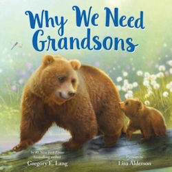 Why We Need Grandsons Inc