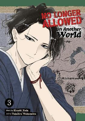 No Longer Allowed In Another World Vol 3 Hiroshi Noda Llc