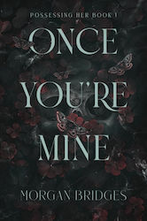 Once You're Mine Orion Publishing Co Paperback Softback