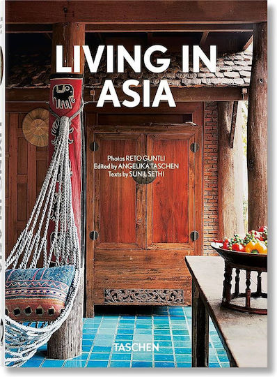 Living In Asia 40th Ed Sunil Sethi Taschen Gmbh 1016