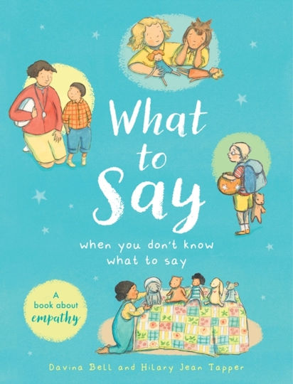 Was man sagt, wenn man nicht weiß, was man sagen soll von Davina Bell Hodder Kinderbücher Was man sagt, wenn man nicht weiß, was man sagen soll von Davina Bell Hodder Kinderbücher