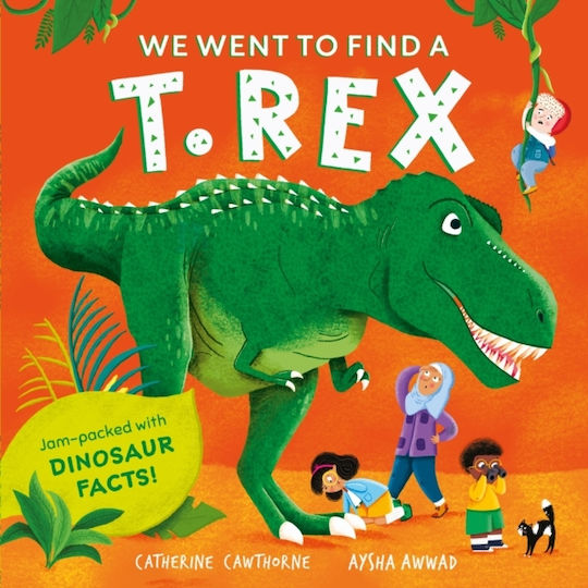 Отидохме да намерим Тиранозавър Рекс Hachette Children's Group Мека корица