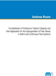 Immobilization Of Ruthenium-triphos Catalysts And Their Application For The Hydrogenation Of Polar Bonds In Batch And Continuous-flow Systems