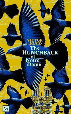 The Hunchback Of Notre-dame Victor Hugo Macmillan Collector's Library