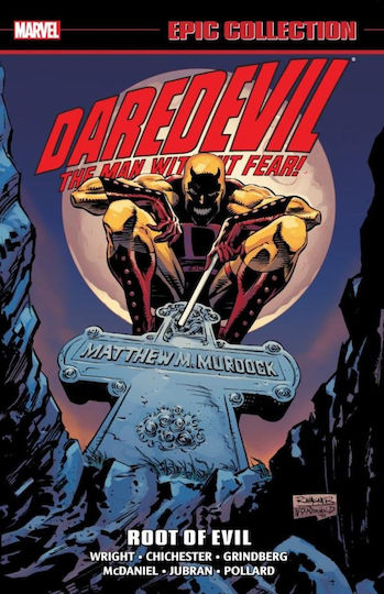 Daredevil Colecția Epică Vol.19: Rădăcina Răului (noua Tipărire) Volum Ilustrat